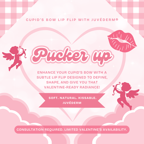 💋 Valentine’s Day Special – Cupid’s Bow Lip Flip with JUVÉDERM®  Only $325