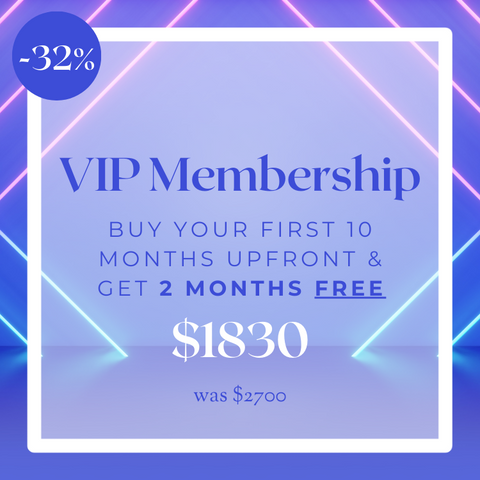 VIP Membership (Get 2 months free)